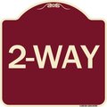 Signmission Designer Series Sign-2-Way, Burgundy Heavy-Gauge Aluminum Sign, 18" x 18", BU-1818-24495 A-DES-BU-1818-24495